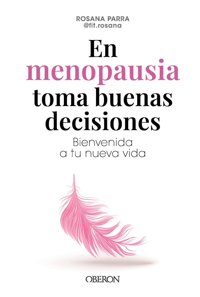 EN MENOPAUSIA TOMA BUENAS DECISIONES - 9788441551206 Imagen principal del producto