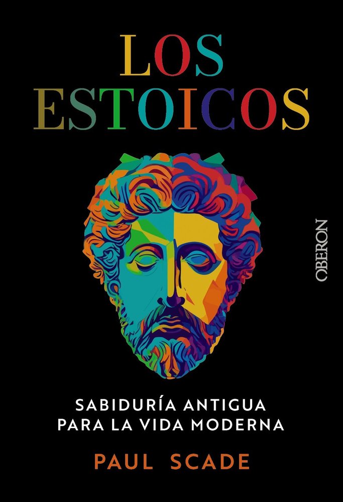 LOS ESTOICOS | SCADE, PAUL | ANAYA MULTIMEDIA | 9788441552029