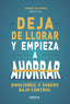 DEJA DE LLORAR Y EMPIEZA A AHORRAR | GALIMOVA, TAMARA | ANAYA MULTIMEDIA | 9788441552142