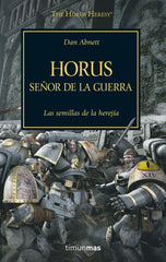 THE HORUS HERESY 1 SEÑOR DE LA GUERRA | Abnett,dan | 9788445003091 (Minotauro)