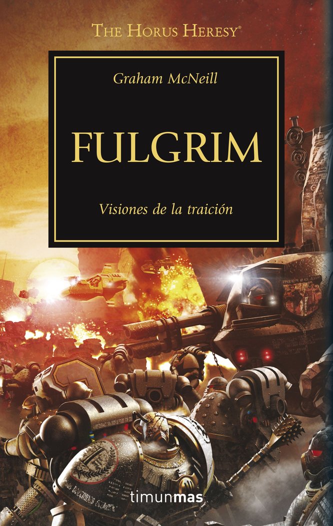 HEREJIA DE HORUS 5 FULGRIM | Mcneill,graham | 9788445003138 (Minotauro) Imagen principal del producto