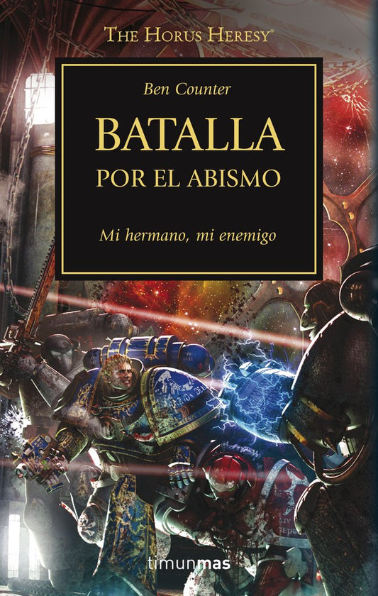 ✅ HEREJIA DE HORUS 8 BATALLA POR EL ABISMO - 9788445003169