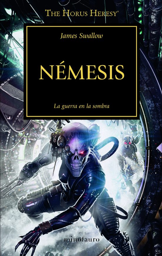 LA HEREJIA DE HORUS 13: NEMESIS LA GUERRA EN LA SOMBRA