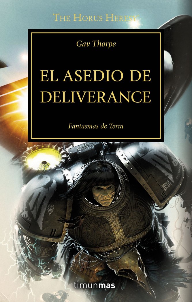 HEREJIA DE HORUS 18 EL ASEDIO DE DELIVERANCE | Thorpe,gav | 9788445003268 (Minotauro) Imagen principal del producto