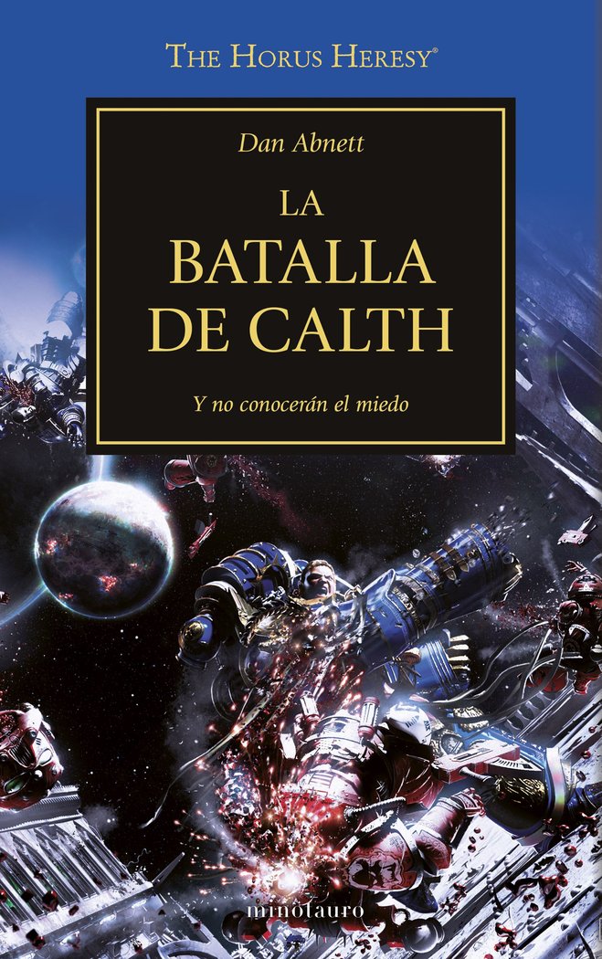 ✅ HEREJIA DE HORUS 19 LA BATALLA DE CALTH - 9788445003275