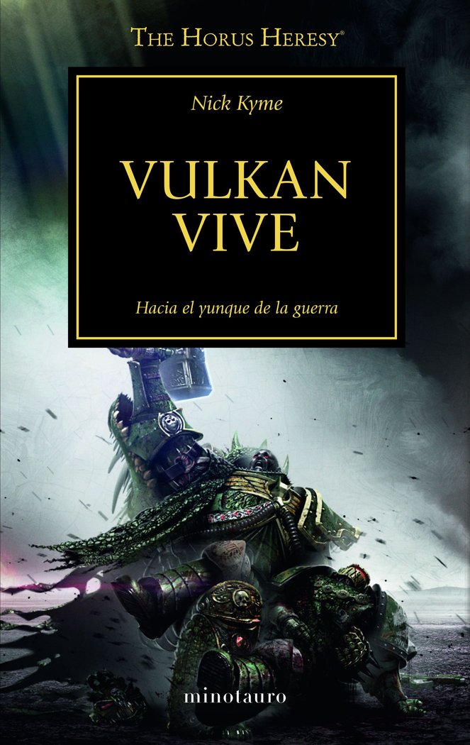 HEREJIA DE HORUS 26 VULKAN VIVE | Kyme,nick | 9788445003336 (Minotauro) Imagen principal del producto