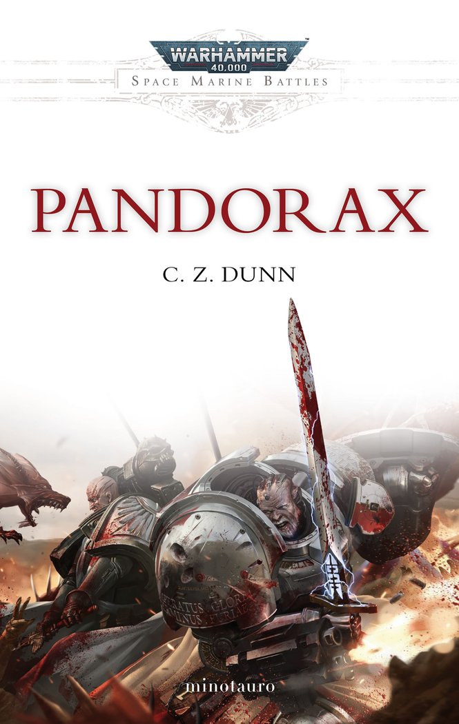 SPACE MARINE BATTLES 3 PANDORAX | Dunn,c Z | 9788445003756 (Minotauro) Imagen principal del producto