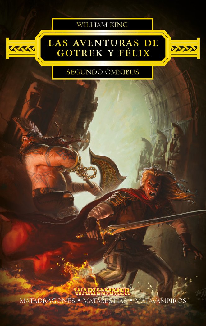 GOTREK Y FELIX SEGUNDO OMNIBUS | William King | 9788445003848 (Minotauro) Imagen principal del producto