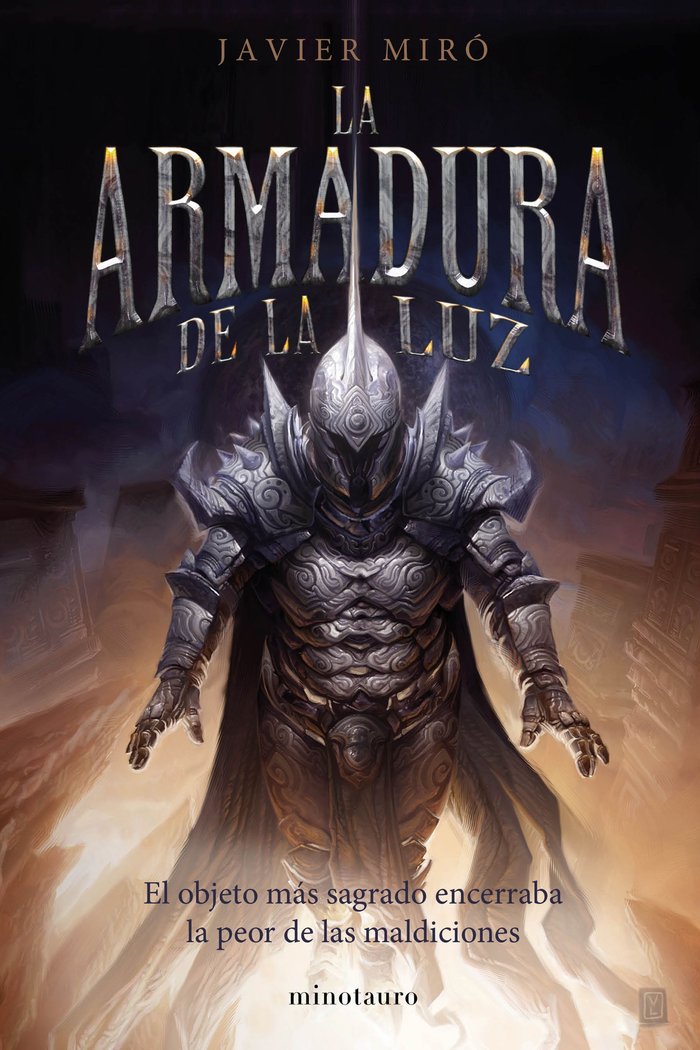 ARMADURA DE LA LUZ,LA | Miro,javier | 9788445004241 (Minotauro) Imagen principal del producto