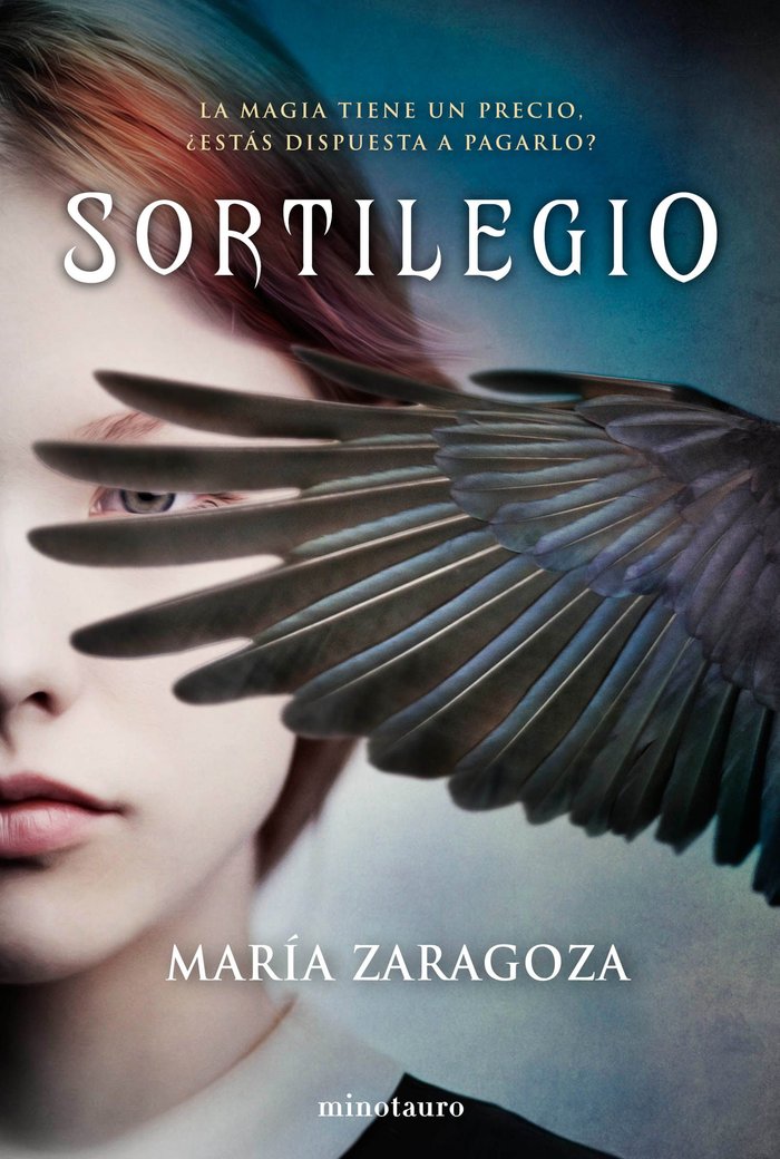 SORTILEGIO | Zaragoza,maria | 9788445004609 (Minotauro)