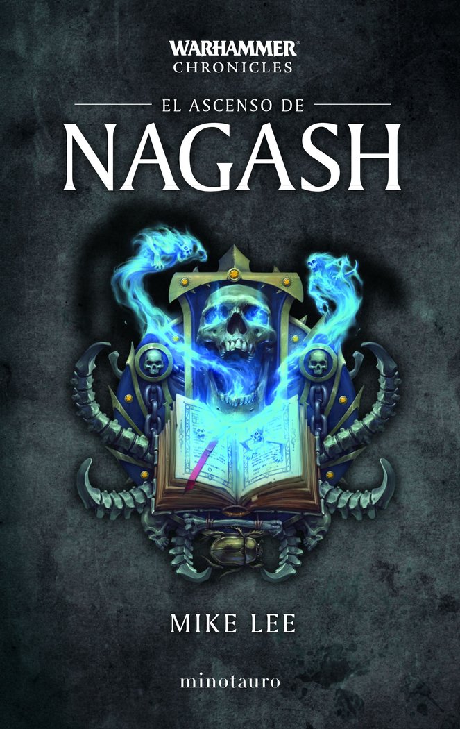 ASCENSO DE NAGASH NO 02/03,EL | Mike Lee | 9788445006191 (Minotauro)