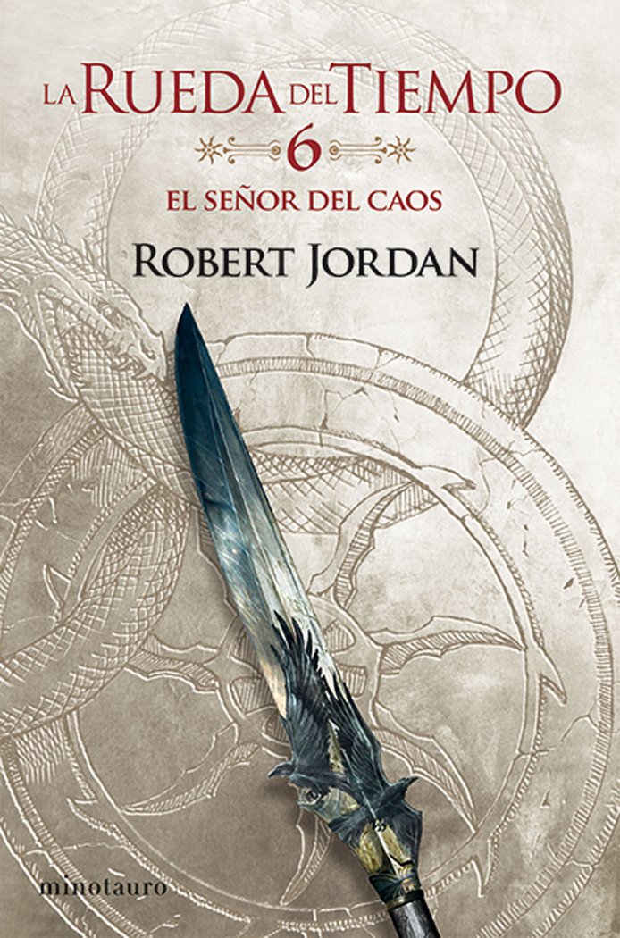 RUEDA DEL TIEMPO 06 SEÑOR DEL CAOS | Robert Jordan | 9788445007051 (Minotauro)