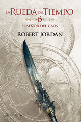 RUEDA DEL TIEMPO 06 SEÑOR DEL CAOS | Robert Jordan | 9788445007051 (Minotauro)