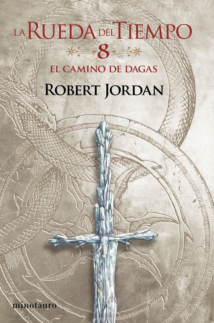 RUEDA DEL TIEMPO 08 CAMINO DE DAGAS | Jordan, Robert | 9788445007075 (Minotauro) Imagen principal del producto