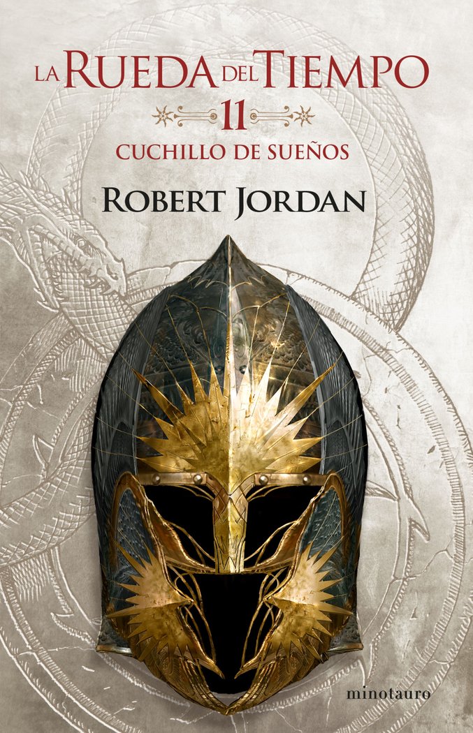 RUEDA DEL TIEMPO 11/14 CUCHILLO DE SUEÑOS | Robert Jordan | 9788445007105 (Minotauro) Imagen principal del producto