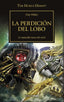 🐉 THE HORUS HERESY Nº 49/54 LA PERDICIÓN DEL LOBO - 9788445008379