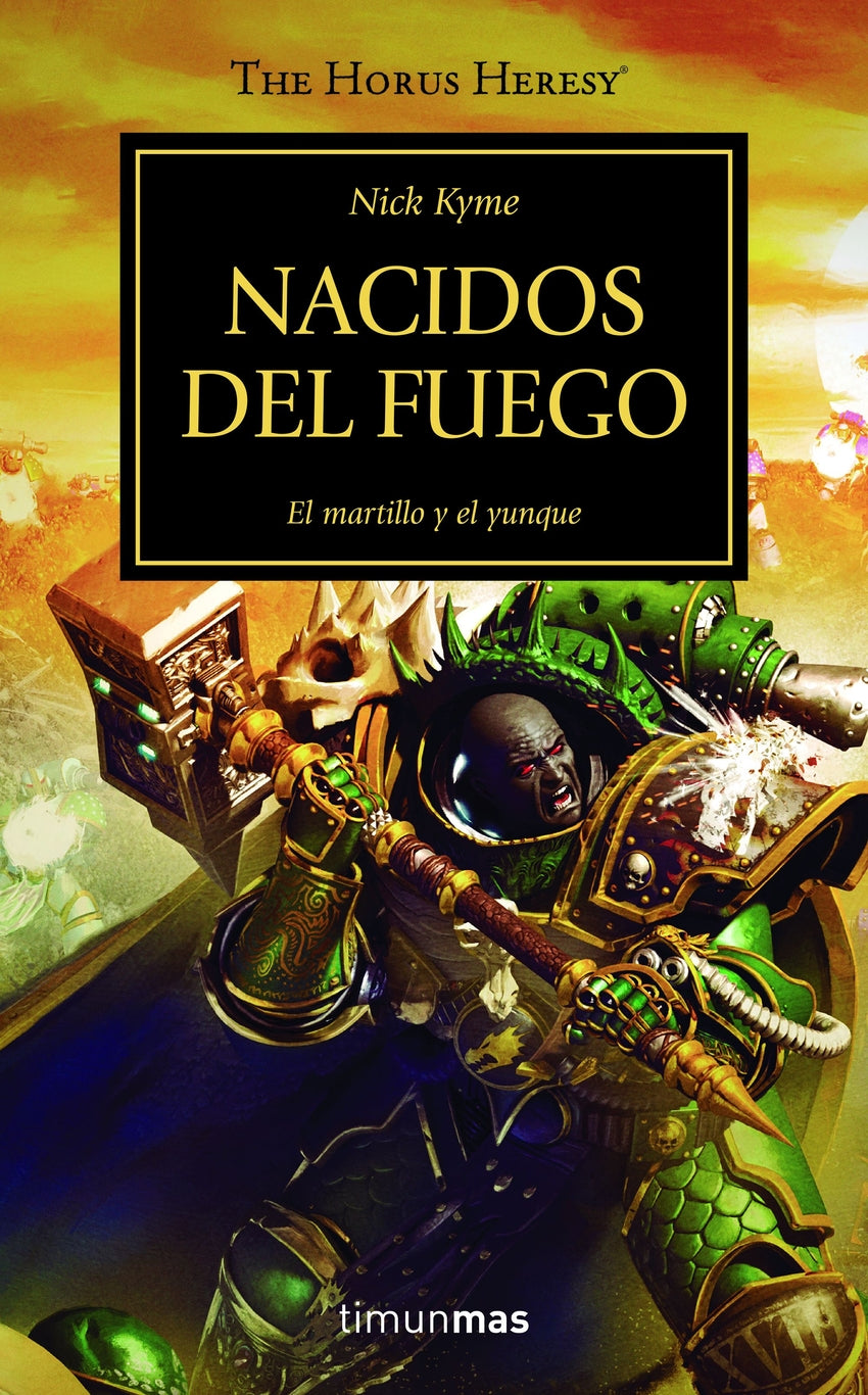 🐉 THE HORUS HERESY Nº 50/54 NACIDOS DEL FUEGO - 9788445008386 Imagen principal del producto