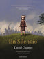 EN SILENCIO | David Ouimet | 9788445008454 (Minotauro)