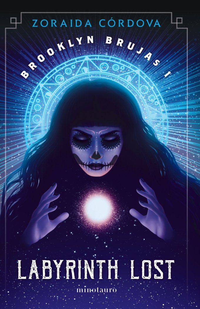BROOKLYN BRUJAS 1 LABYRINTH LOST | Zoraida Cordova | 9788445008812 (Minotauro) Imagen principal del producto