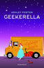 GEEKERELLA | Poston, Ashley | 9788445009659 (Minotauro)