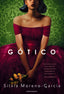 GOTICO | Silvia Moreno-garcia | 9788445009819 (Minotauro)