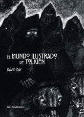 EL MUNDO ILUSTRADO DE TOLKIEN | David Day | 9788445010372 (Minotauro)
