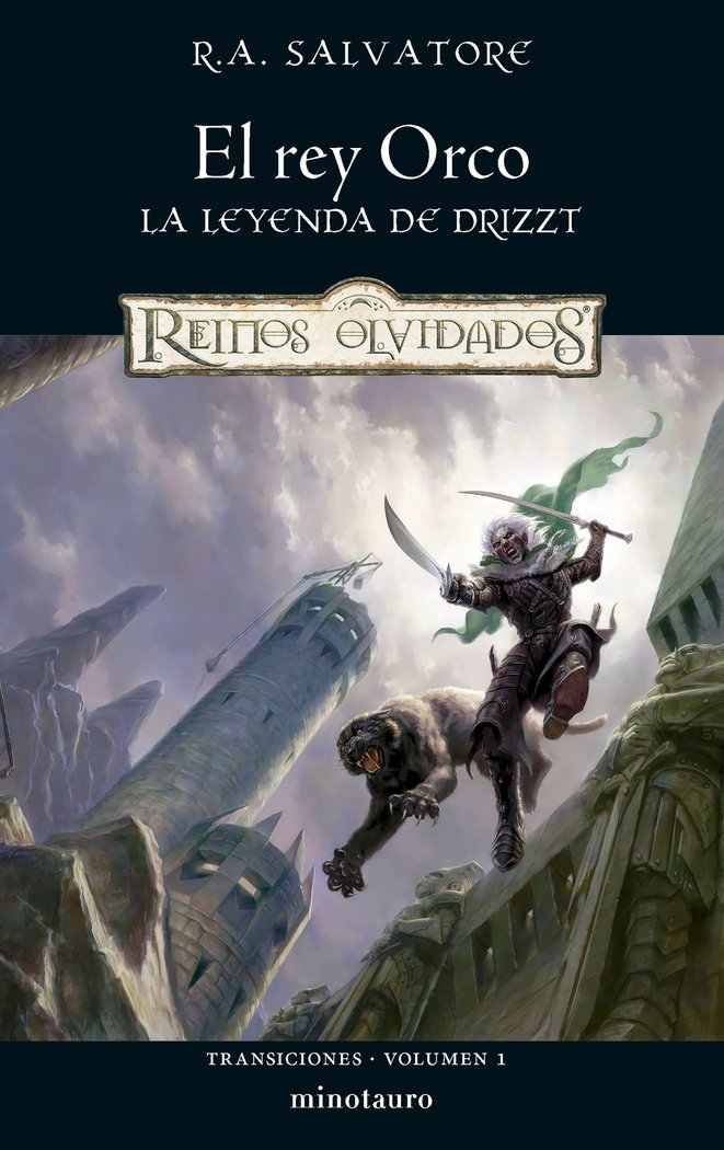 TRANSICIONES 1 EL REY ORCO | Salvatore, R, A, | 9788445010846 (Minotauro)