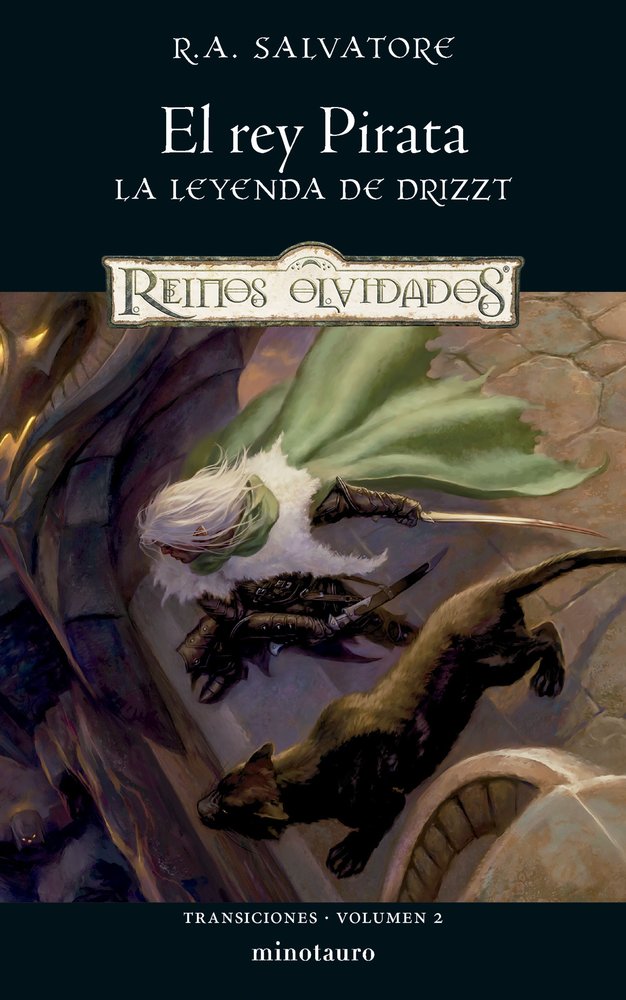 TRANSICIONES 2 EL REY PIRATA | R, A, Salvatore | 9788445010853 (Minotauro) Imagen principal del producto