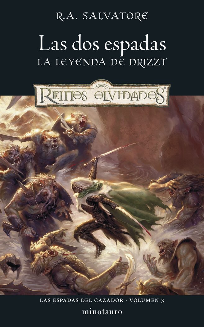 LAS ESPADAS DEL CAZADOR 3 LAS DOS ESPADAS | Salvatore, R, A, | 9788445010976 (Minotauro) Imagen principal del producto