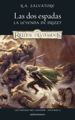 LAS ESPADAS DEL CAZADOR 3 LAS DOS ESPADAS | Salvatore, R, A, | 9788445010976 (Minotauro)