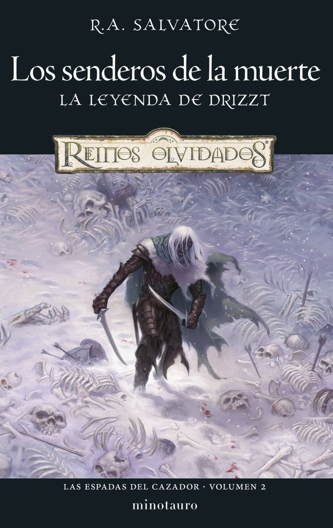 LAS ESPADAS DEL CAZADOR 2 LOS SENDEROS DE LA MUERTE | Salvatore, R, A, | 9788445010990 (Minotauro) Imagen principal del producto