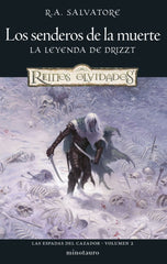 LAS ESPADAS DEL CAZADOR 2 LOS SENDEROS DE LA MUERTE | Salvatore, R, A, | 9788445010990 (Minotauro)