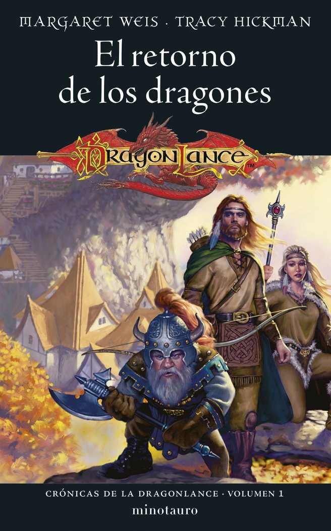 CRONICAS DE LA DRAGONLANCE 1 EL RETORNO DE LOS DRAGON | Margaret Weis | 9788445011041 (Minotauro) Imagen principal del producto