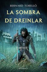 LA SOMBRA DE DREINLAR | Torello Lopez, Bernard | 9788445011065 (Minotauro)