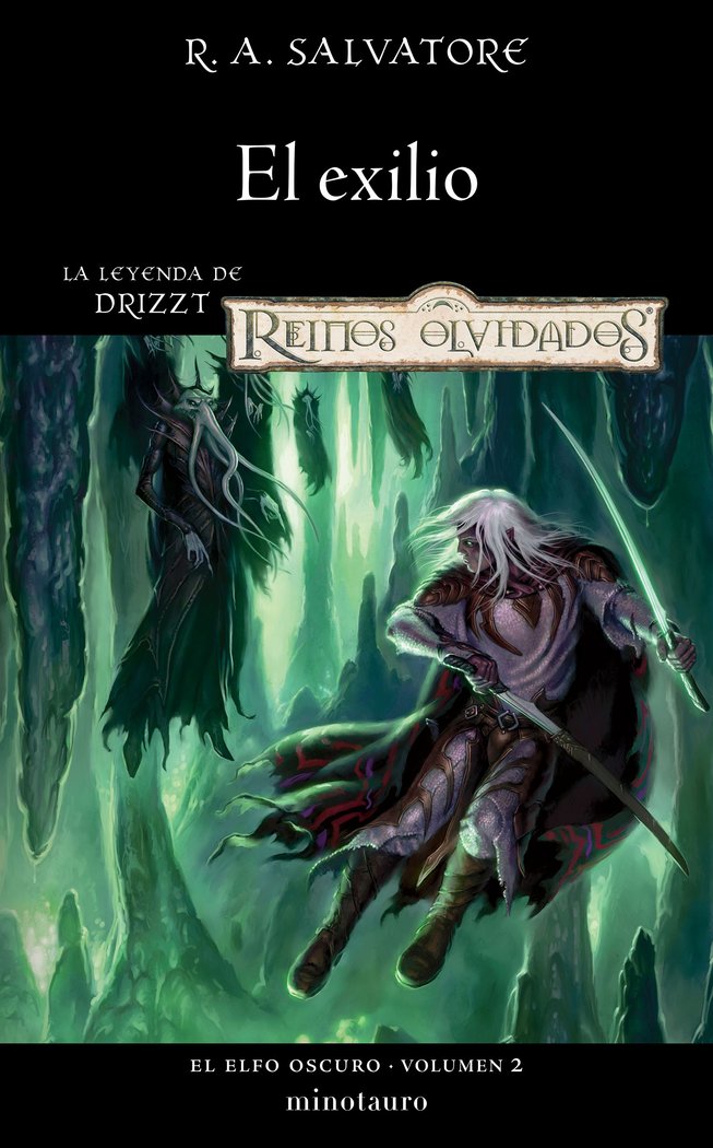 ELFO OSCURO 2 EL EXILIO | R, A, Salvatore | 9788445011096 (Minotauro) Imagen principal del producto