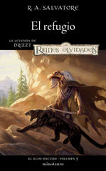 ELFO OSCURO 3 EL REFUGIO | R, A, Salvatore | 9788445011157 (Minotauro)