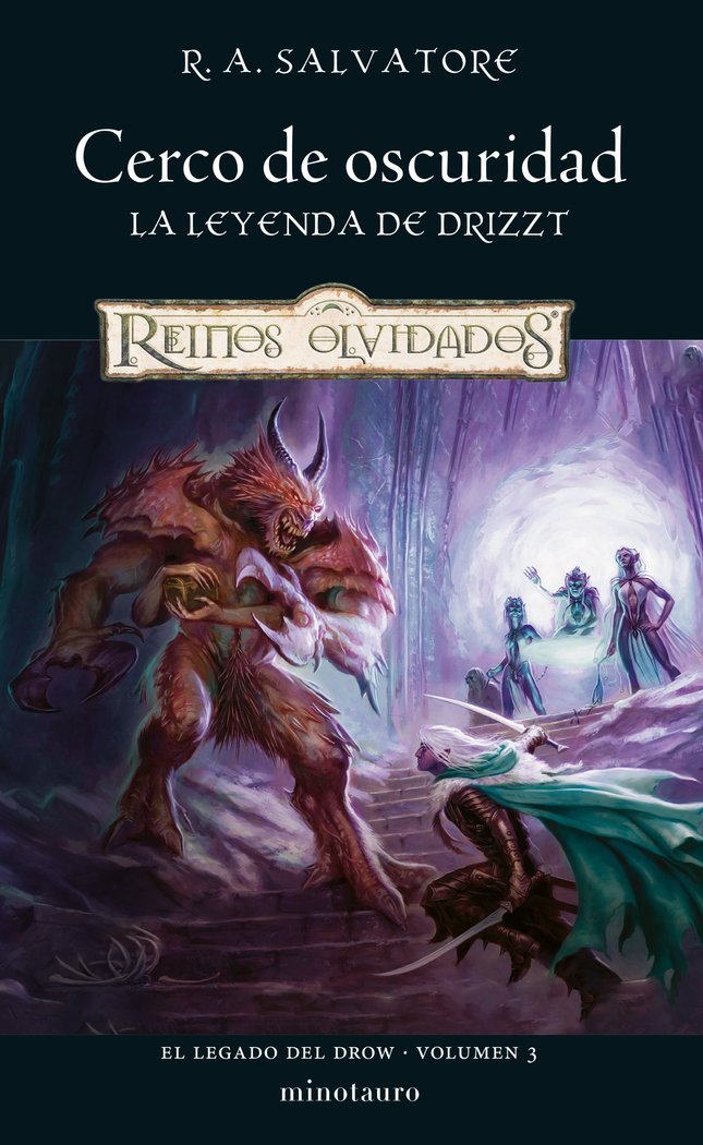 EL LEGADO DEL DROW 3 CERCO DE OSCURIDAD | R, A, Salvatore | 9788445011195 (Minotauro) Imagen principal del producto
