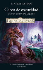 EL LEGADO DEL DROW 3 CERCO DE OSCURIDAD | R, A, Salvatore | 9788445011195 (Minotauro)