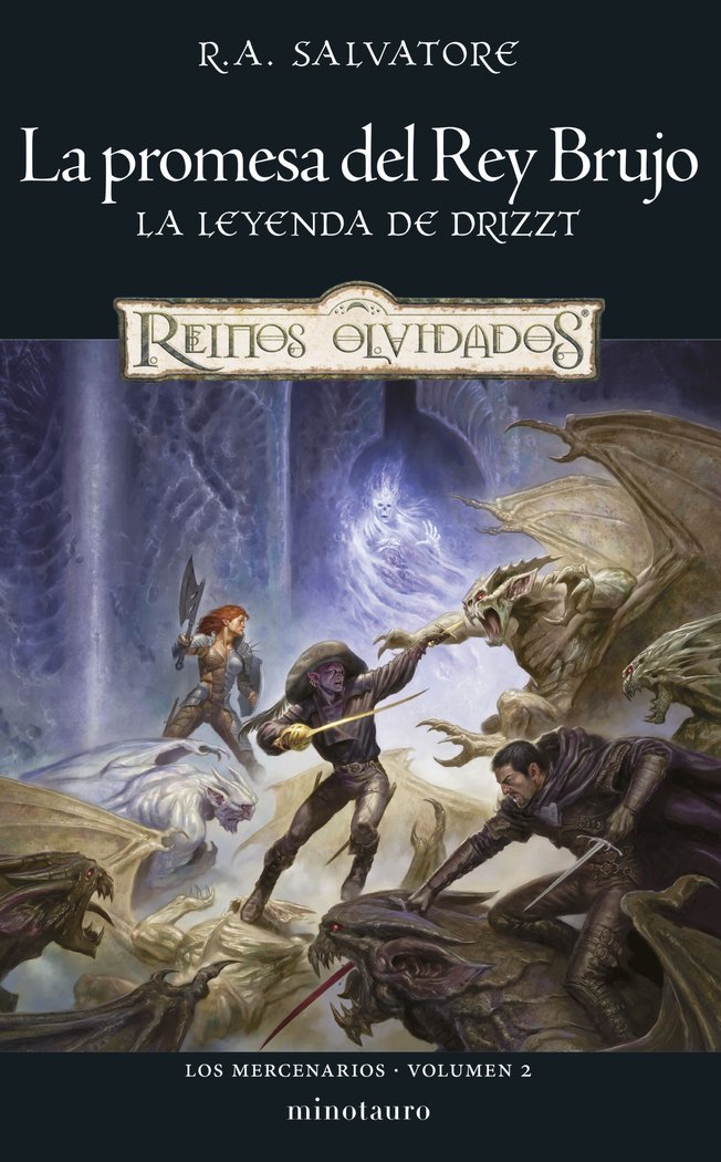LOS MERCENARIOS 2 LA PROMESA DEL REY BRUJO | Salvatore, R, A, | 9788445011300 (Minotauro)