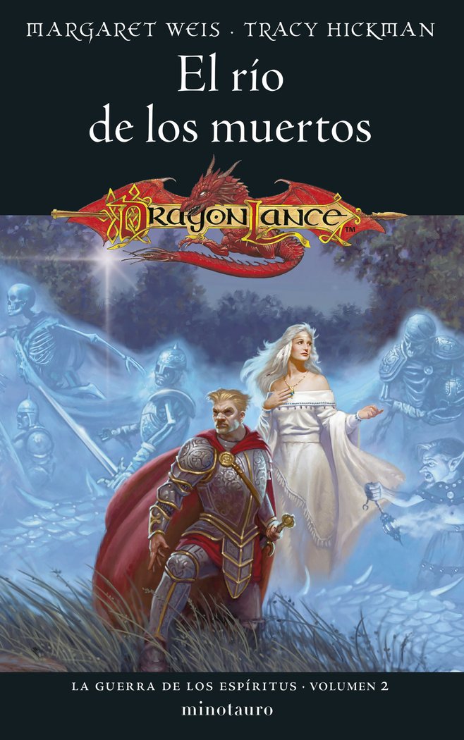 LA GUERRA DE LOS ESPIRITUS 2 EL RIO DE LOS MUERTOS | Weis / Tracy Hickman, Margaret | 9788445011478 (Minotauro) Imagen principal del producto