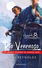 RIO VENENOSO | Josh Reynolds | 9788445011584 (Minotauro)