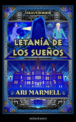 LETANIA DE LOS SUEÑOS | Marmell, Ari | 9788445011638 (Minotauro)
