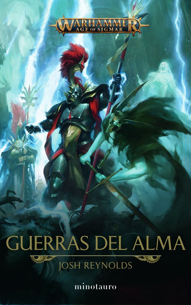 GUERRAS DEL ALMA | Reynolds, Josh | 9788445011744 (Minotauro)