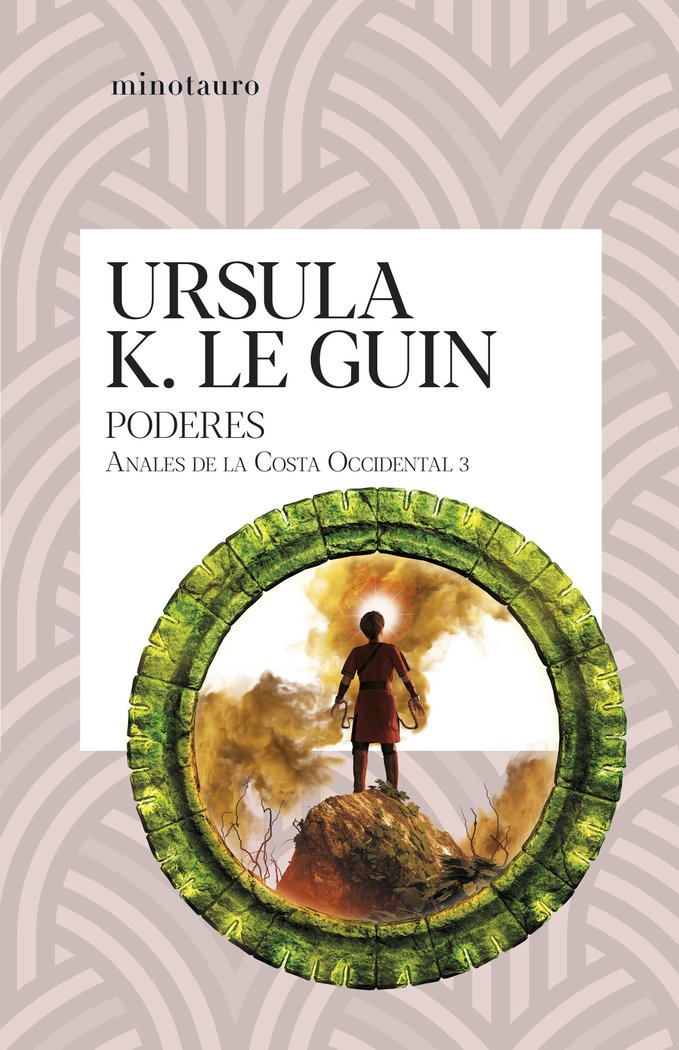 LOS PODERES 3 | Le Guin, Ursula K, | 9788445012208 (Minotauro) Imagen principal del producto
