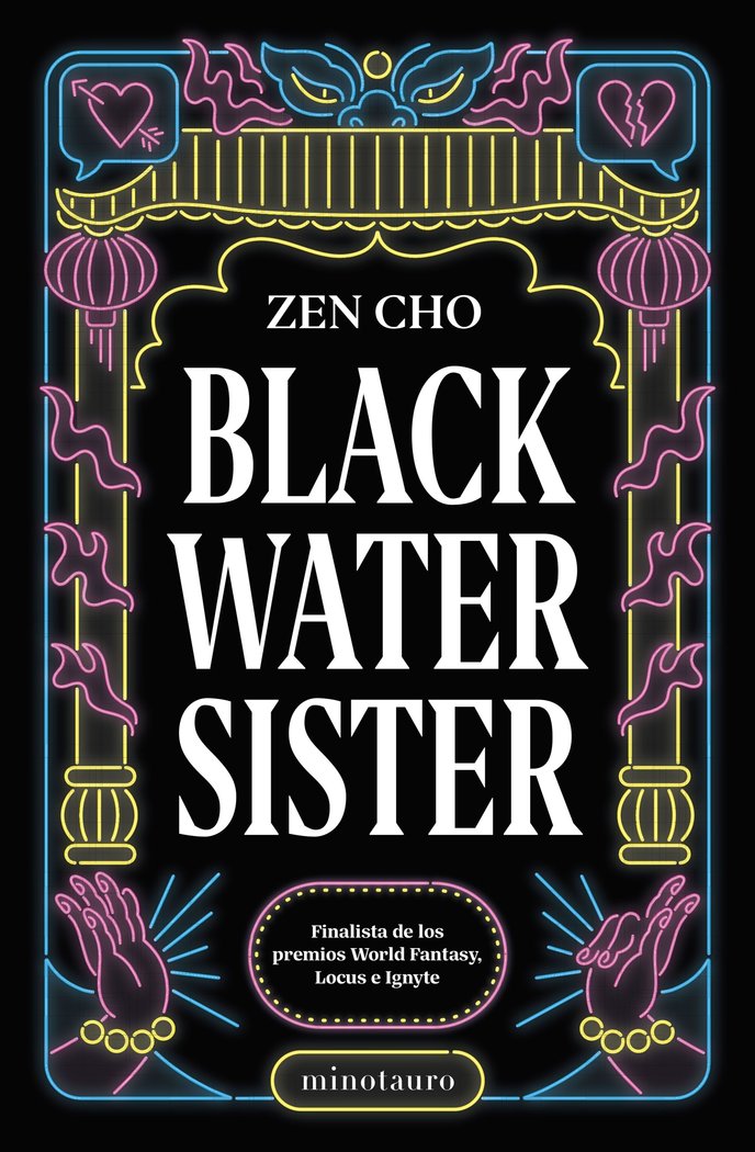 BLACK WATER SISTER | Zen Cho | 9788445012444 (Minotauro) Imagen principal del producto