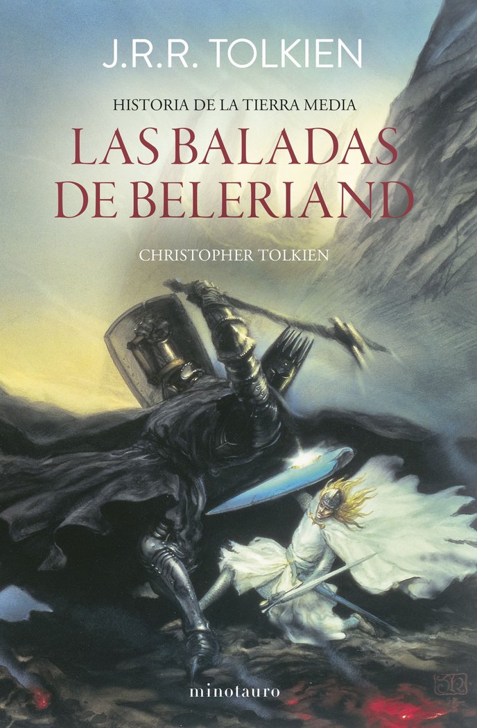 HISTORIA TIERRA MEDIA 3 LAS BALADAS DE BELERIAND | Tolkien, J, R, R, | 9788445013397 (Minotauro) Imagen principal del producto
