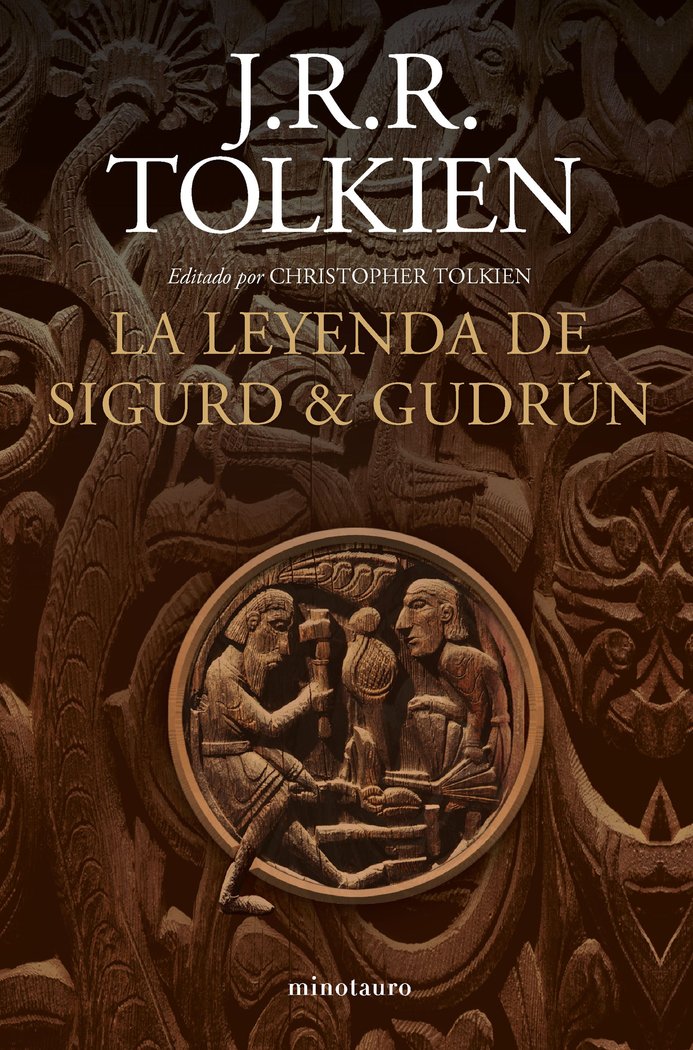 LA LEYENDA DE SIGURD Y GUDRUN NE | Tolkien, J, R, R, | 9788445013526 (Minotauro) Imagen principal del producto