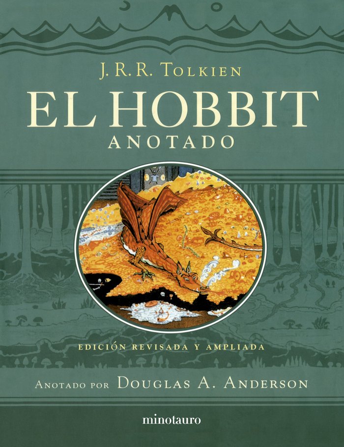 EL HOBBIT EDICION REVISADA ANOTADA E ILUSTRADA | Tolkien, J, R, R, | 9788445013533 (Minotauro) Imagen principal del producto