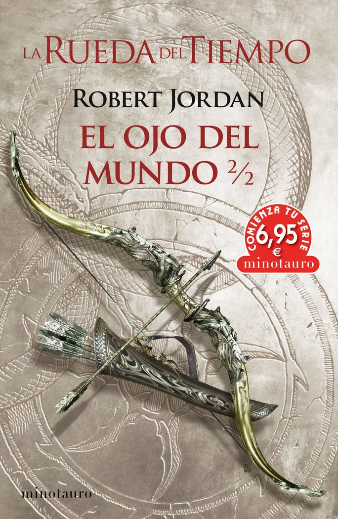 CTS LA RUEDA DEL TIEMPO 2/2 EL OJO DEL MUNDO | Robert Jordan | 9788445013717 (Minotauro) Imagen principal del producto