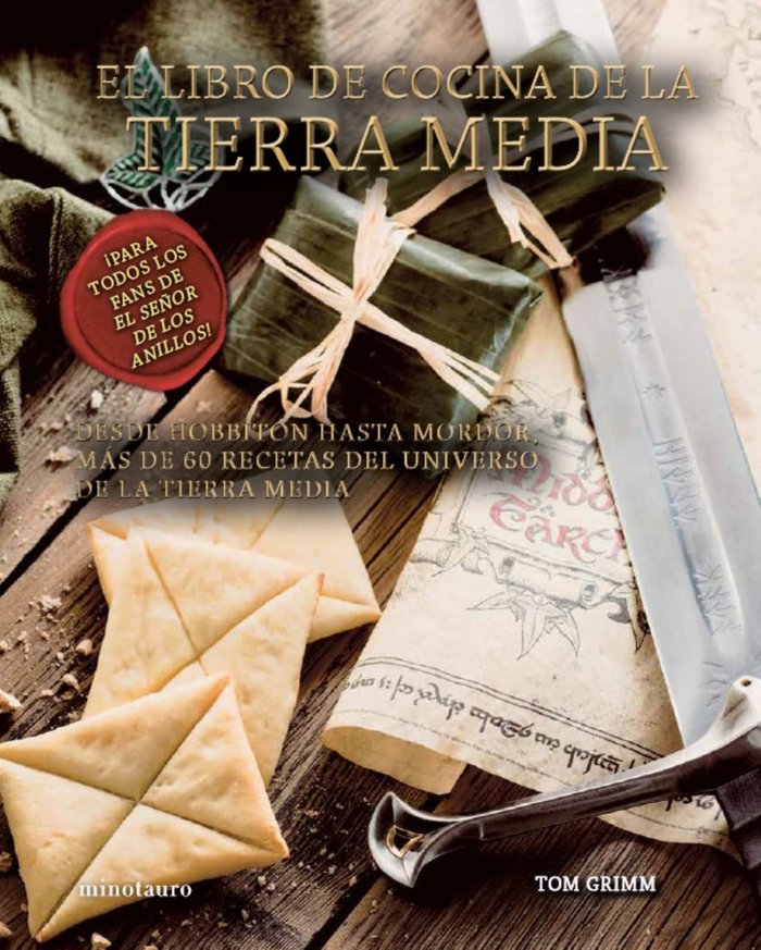 EL LIBRO DE COCINA DE LA TIERRA MEDIA | Tom Grimm | 9788445014363 (Minotauro) Imagen principal del producto